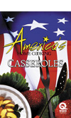 America's Home Cooking - Casseroles Cookbook