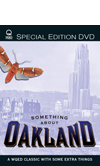 Something About Oakland DVD