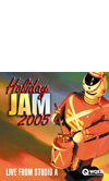 Holiday Jam 2005 - Live From Studio A CD